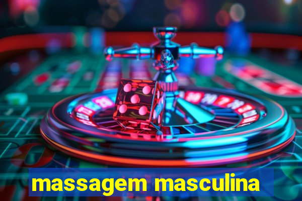 massagem masculina